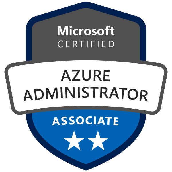 Microsoft Certified: Azure Administrator Associate Microsoft Certified: Azure Administrator Associate